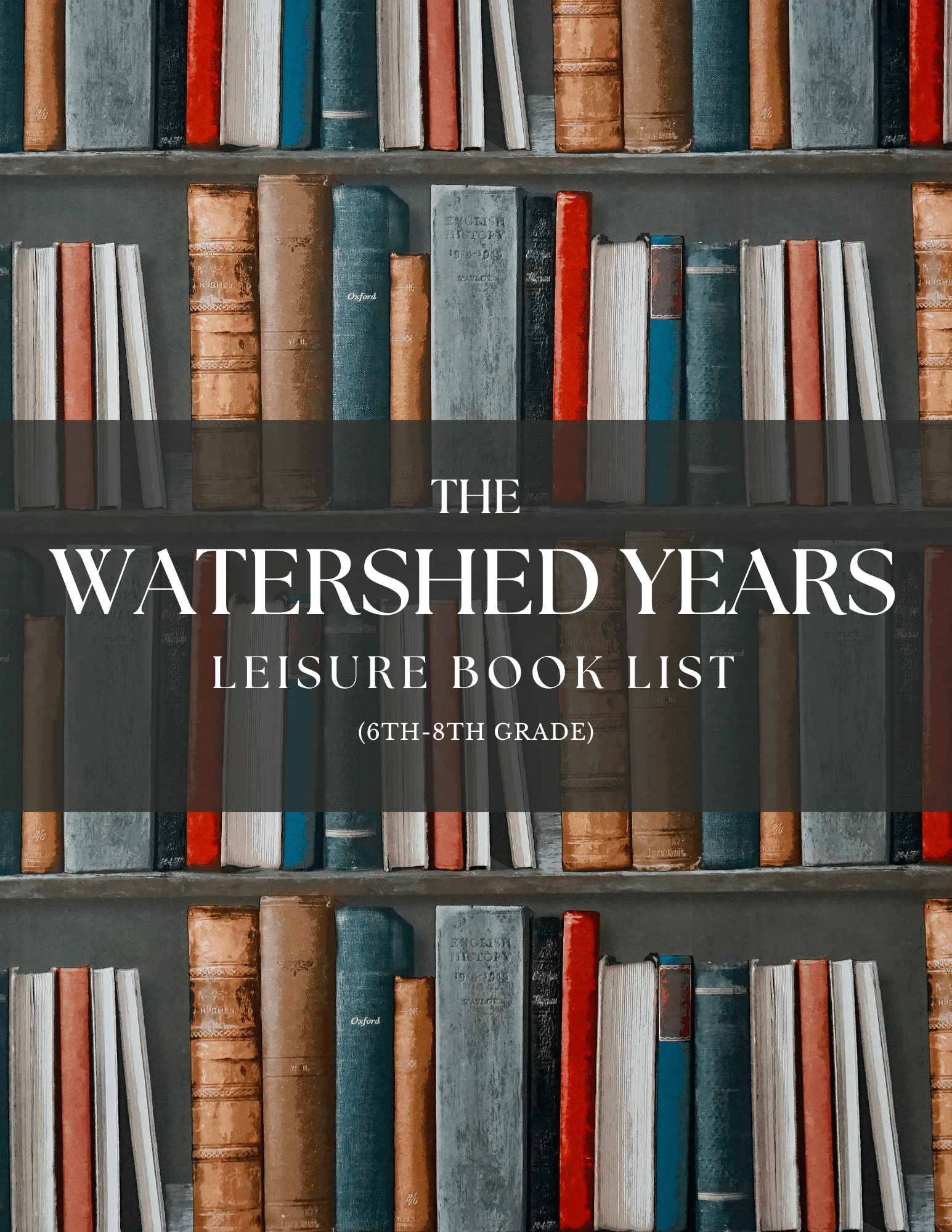 The Watershed Years Leisure Book list